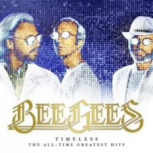 Bee.Gees-Timeless-The.All-Time.Greatest.Hits-2017-320.KBPS-P2P