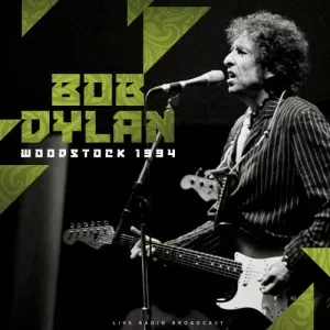 Bob.Dylan-Woodstock.1994-Live-2021-MP3.320.KBPS-P2P