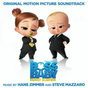 Hans.Zimmer-The.Boss.Baby-Family.Business-Soundtrack-2021-P2P