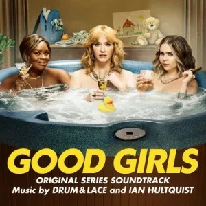 Drum.and.Lace-Good.Girls-Original.Series.Soundtrack-2021-P2P