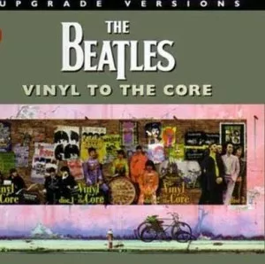 The.Beatles-Vinyl.To.The.Core-3CD-1999-MP3.320.KBPS-P2P