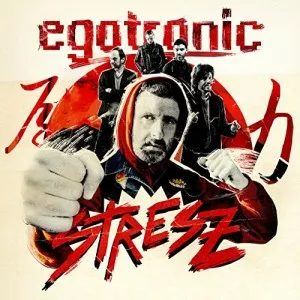 Egotronic-Stresz-2021-MP3.320.KBPS-P2P