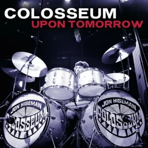 Colosseum-Upon.Tomorrow-2CD-2023-MP3.320.KBPS-P2P