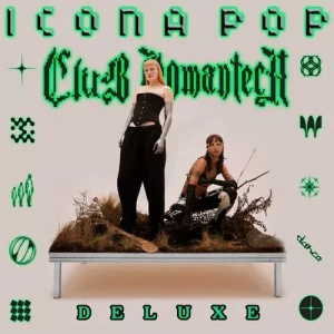 Icona.Pop-Club.Romantech-Deluxe-2023-MP3.320.KBPS-P2P