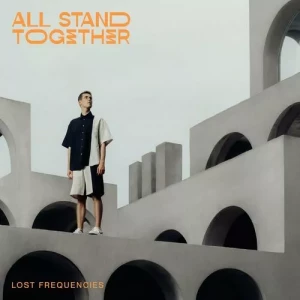 Lost.Frequencies-All.Stand.Together-2023-MP3.320.KBPS-P2P