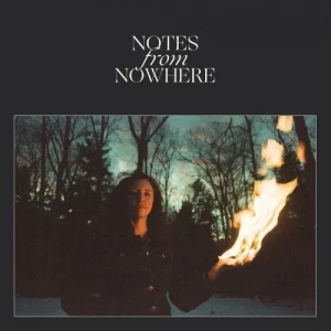 Esme.Patterson-Notes.from.Nowhere-2023-MP3.320.KBPS-P2P