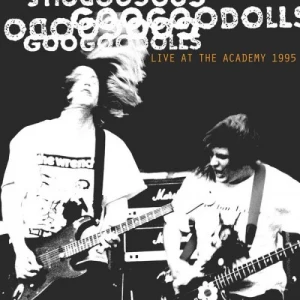 Goo.Goo.Dolls-Live.at.The.Academy.New.York.City.1995-2023-320.KBPS-P2P