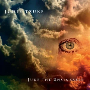 Judie.Tzuke-Jude.The.Unsinkable-2023-MP3.320.KBPS-P2P