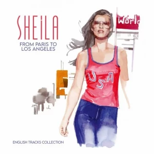 Sheila-From.Paris.To.LA-English.Tracks.Collection-2023-320.KBPS-P2P