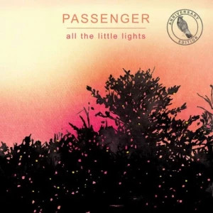 Passenger-All.The.Little.Lights-Anniversary.Edition-2023-320.KBPS-P2P