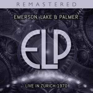 Emerson.Lake.and.Palmer-Live.In.Zurich.1970-Remastered-2023-320.KBPS-P2P