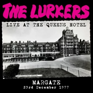 The.Lurkers-Live.at.the.Queens.Hotel-2023-MP3.320.KBPS-P2P