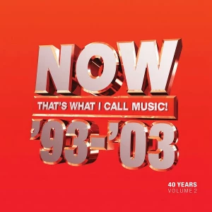 VA-NOW.Thats.WhatI.Call.40.Years.Vol.2-1993-2003-3CD-2023-320.KBPS-P2P