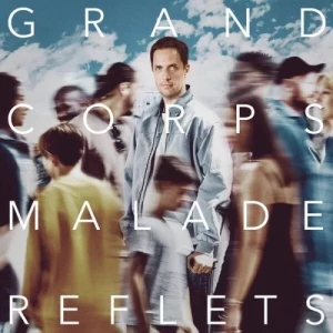 Grand.Corps.Malade-REFLETS-2023-MP3.320.KBPS-P2P