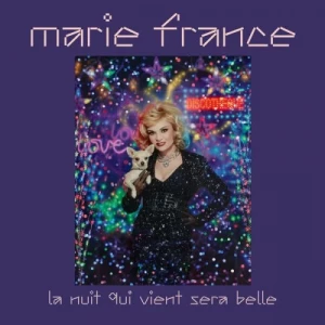 Marie.France-La.nuit.qui.vient.sera.belle-2023-MP3.320.KBPS-P2P