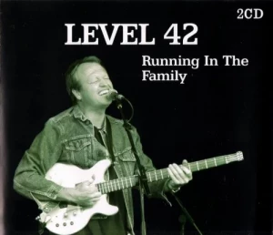 Level.42-Running.In.The.Family-2CD-2006-MP3.320.KBPS-P2P