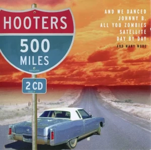 Hooters-500.Miles-2CD-2003-MP3.320.KBPS-P2P