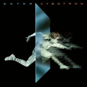 Cybotron-Enter-Deluxe.Edition-1983.2023-MP3.320.KBPS-P2P