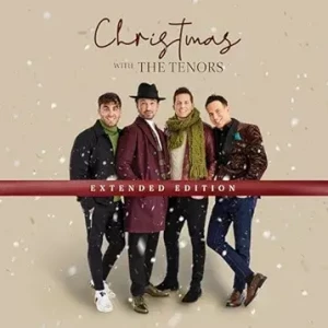 The.Tenors-Christmas.with.The.Tenors-Extended.Version-2023-320.KBPS-P2P