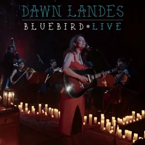 Dawn.Landes-Bluebird-Live-2023-MP3.320.KBPS-P2P