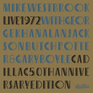 Mike.Westbrook-Live.1972-Cadillac.50th.Anniversary-Live.Remastered-2023-P2P