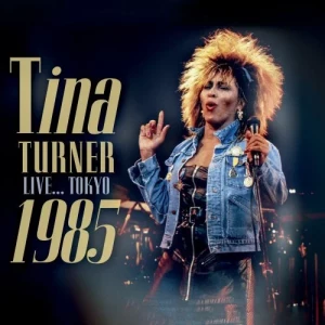 Tina.Turner-Live.Tokyo.1985-Live-2023-MP3.320.KBPS-P2P