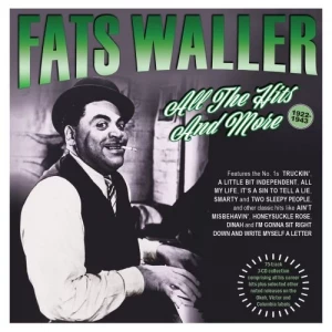 Fats.Waller-All.The.Hits.And.More.1922-43-3CD-2023-320.KBPS-P2P