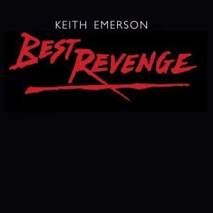 Keith.Emerson-Best.Revenge-La.Chiesa-1985.2023-320.KBPS-P2P