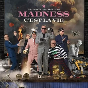 Madness-Theatre.of.the.Absurd.presents.Cest.La.Vie-2023-320.KBPS-P2P