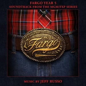 Jeff.Russo-Fargo.Year.5-Soundtrack.from.the.MGM.FXP.Series-2023-P2P