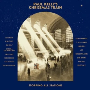 Paul.Kelly-Paul.Kellys.Christmas.Train-2023.Edition-2023-320.KBPS-P2P