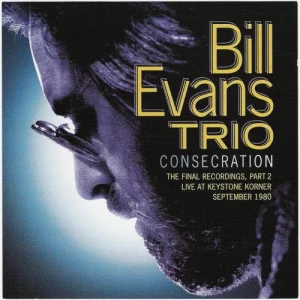 The.Bill.Evans.Trio-Consecration-8CD-2002-MP3.320.KBPS-P2P