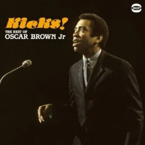 Oscar.Brown.Jr-Kicks-The.Best.Of.Oscar.Brown.Jr-2004-320.KBPS-P2P