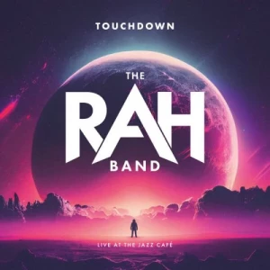 The.RAH.Band-Touchdown-Live.at.The.Jazz.Cafe.London.2022-2023-P2P