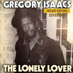 Gregory.Isaacs-The.Lonely.Lover-Deluxe.Edition.Extended-2023-P2P