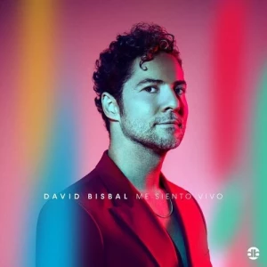 David.Bisbal-Me.Siento.Vivo-2023-MP3.320.KBPS-P2P