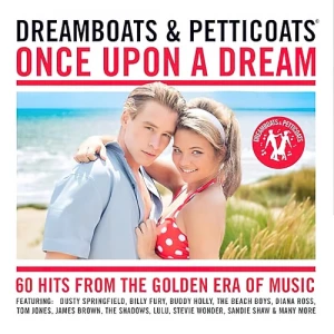 VA-Dreamboats.and.Petticoats-Once.Upon.A.Dream-2023-320.KBPS-P2P