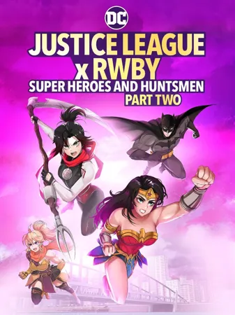 Justice League x RWBY: Super Heroes & Huntsmen, Part Two