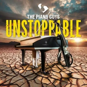 The.Piano.Guys-Unstoppable-2023-MP3.320.KBPS-P2P