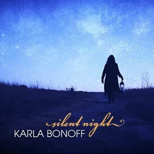 Karla.Bonoff-Silent.Night-Deluxe-2023-MP3.320.KBPS-P2P