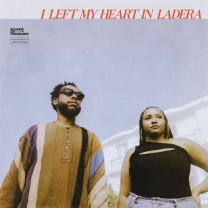 Terrace.Martin.and.Alex.Isley-I.Left.My.Heart.In.Ladera-2023-320.KBPS-P2P