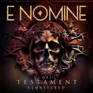 E.Nomine-DAS.TESTAMENT-2023.Remastered-2023-320.KBPS-P2P