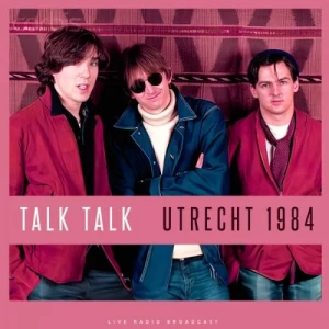 Talk.Talk-Utrecht.1984-Live-2023-MP3.320.KBPS-P2P