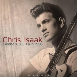 Chris.Isaak-Bimbos.365.1995-Live-2023-MP3.320.KBPS-P2P