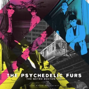 The.Psychedelic.Furs-The.Metro.Boston.1981-Live-2023-320.KBPS-P2P