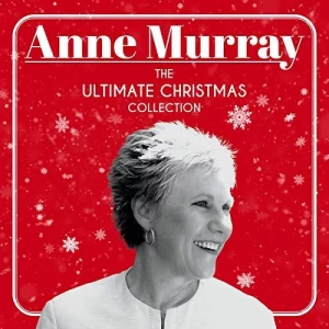 Anne.Murray-The.Ultimate.Christmas.Collection-2020-MP3.320.KBPS-P2P