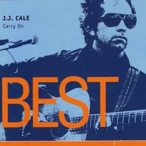 J.J.Cale-Carry.On-Best-2009.2023-MP3.320.KBPS-P2P