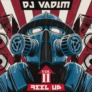 Dj.Vadim-Feel.Up.Vol.2-2023-MP3.320.KBPS-P2P