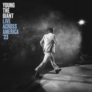 Young.the.Giant-Live.Across.America.23-Live-2023-320.KBPS-P2P