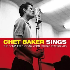 Chet.Baker-Chet.Baker.Sings-The.Complete.1953-62.Vocal.Studio.Recordings-2014-P2P